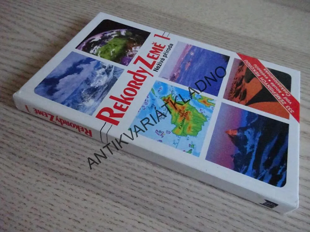 REKORDY ZEMĚ 1, NEŽIVÁ PŘÍRODA, **an