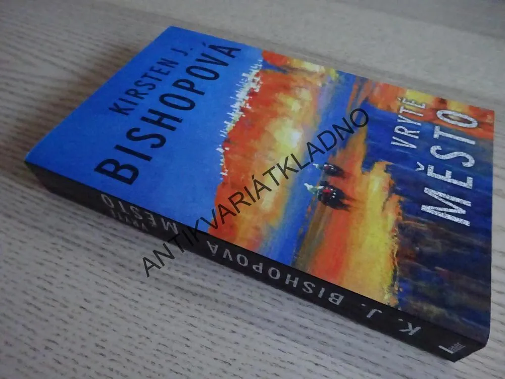VRYTÉ MĚSTO, KIRSTEN J. BISHOPOVÁ, **an
