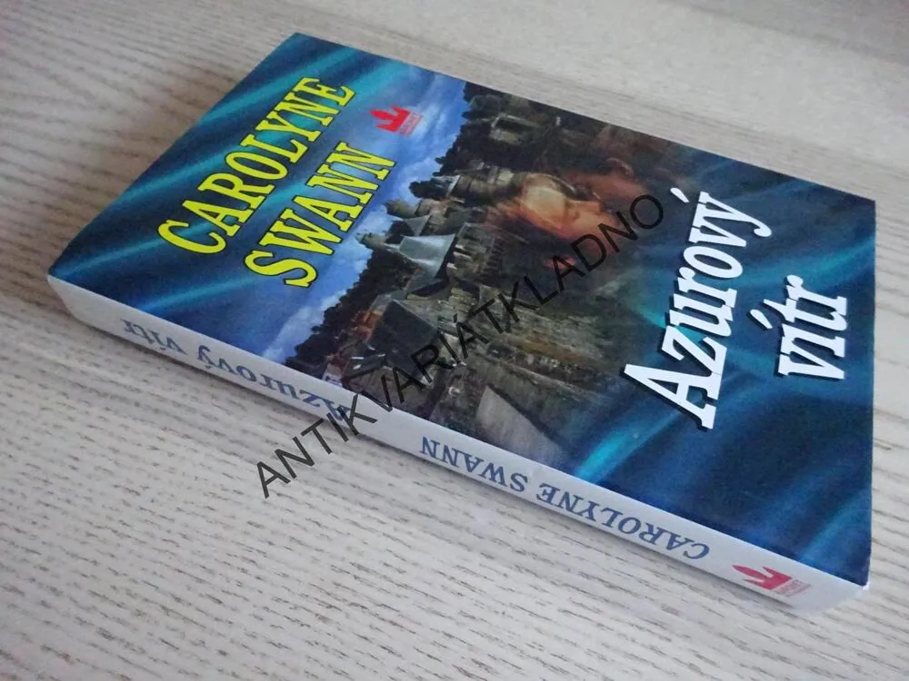 AZUROVÝ VÍTR, CAROLYNE SWANN, **an