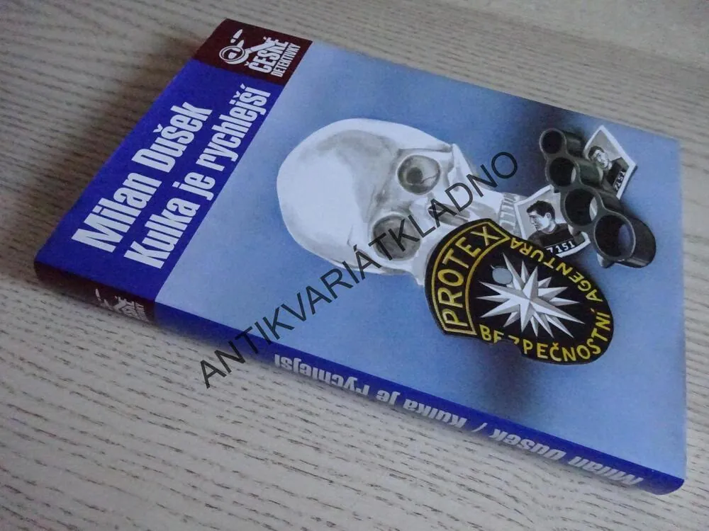 KULKA JE RYCHLEJŠÍ, MILAN DUŠEK, **an