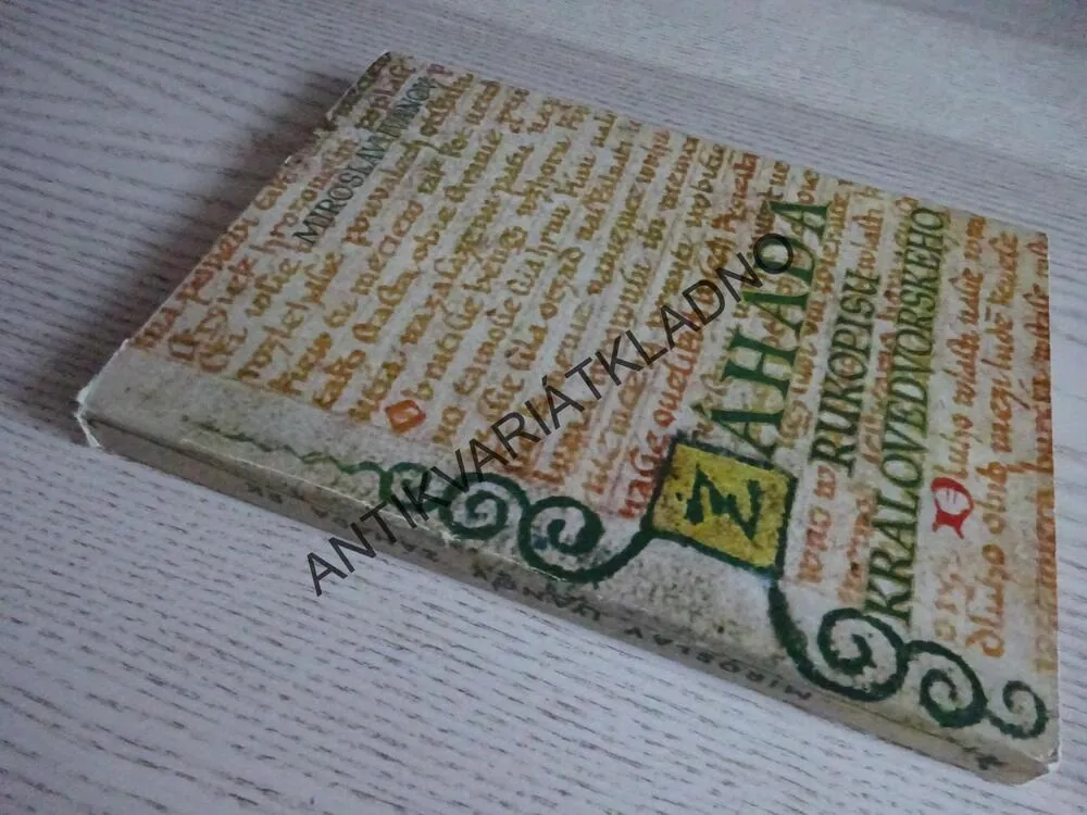 ZÁHADA RUKOPISU KRÁLOVÉDVORSKÉHO, MIROSLAV IVANOV, **an