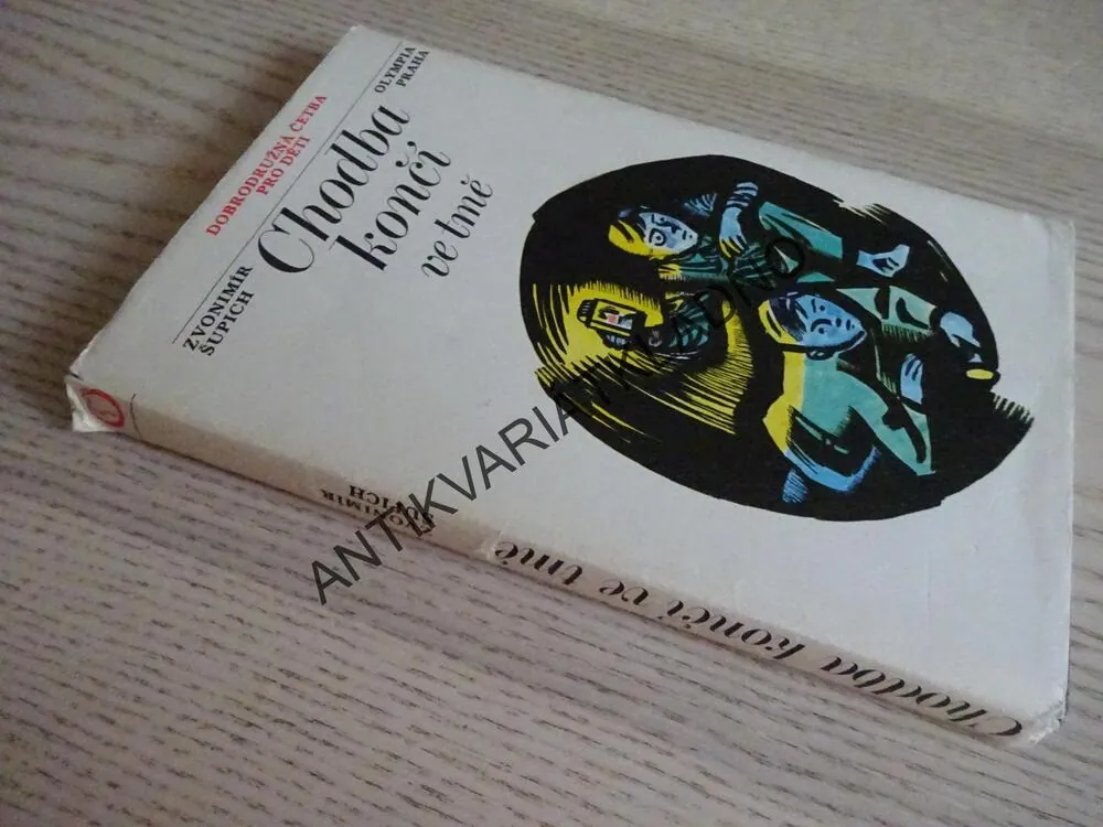 CHODBA KONČÍ VE TMĚ, ZVONIMÍR ŠUPICH, **an
