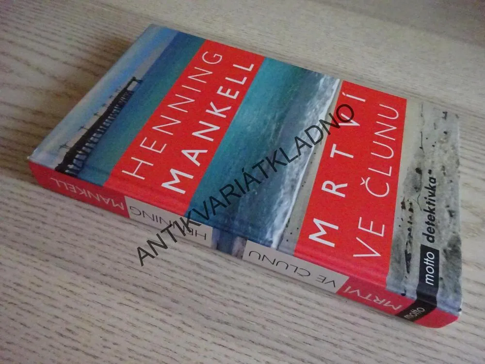 MRTVÍ VE ČLUNU, HENNING MANKELL, **an
