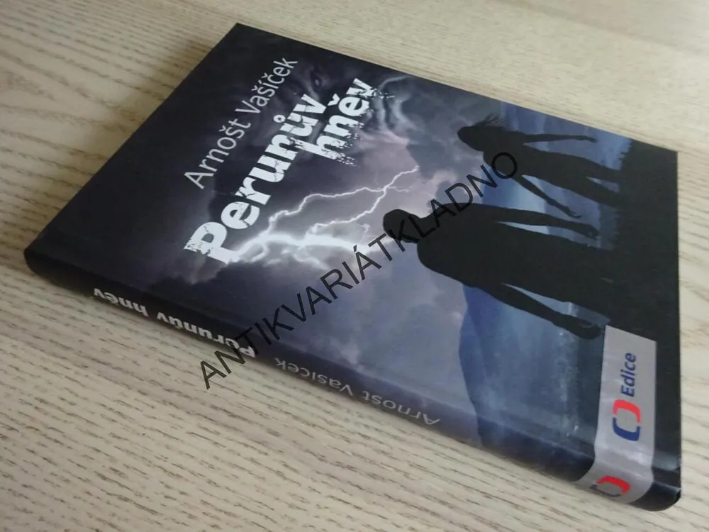 PERUNŮV HNĚV, ARNOŠT VAŠÍČEK, **an