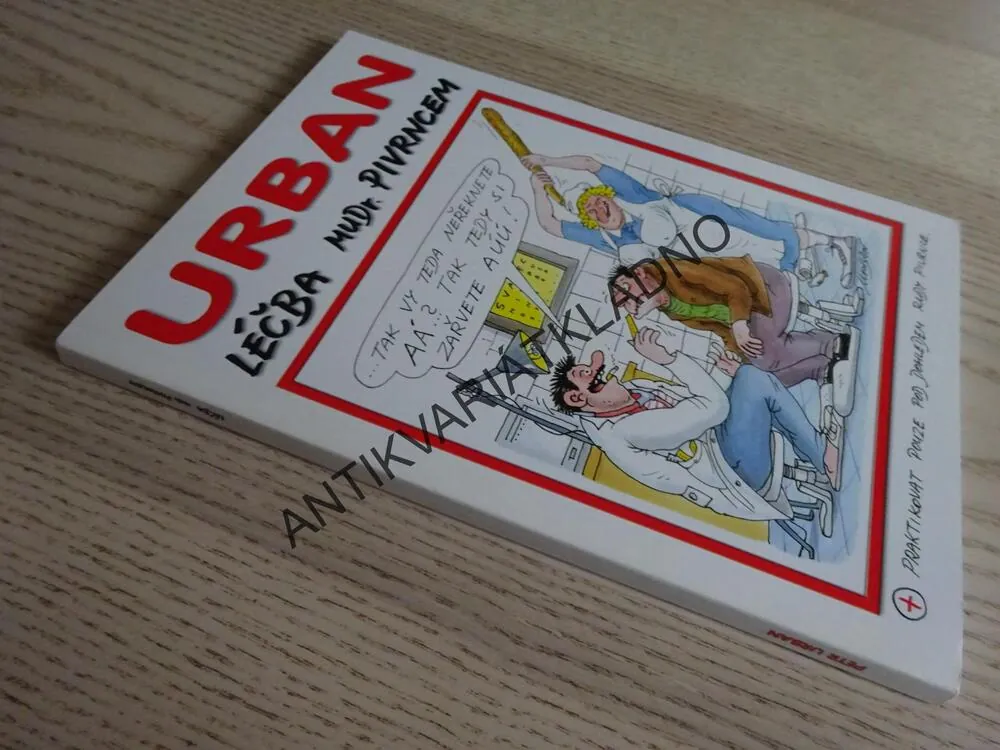 LÉČBA MUDR. PIVRNCEM, PETR URBAN, VTIPY, HUMOR, PIVRNEC, **an