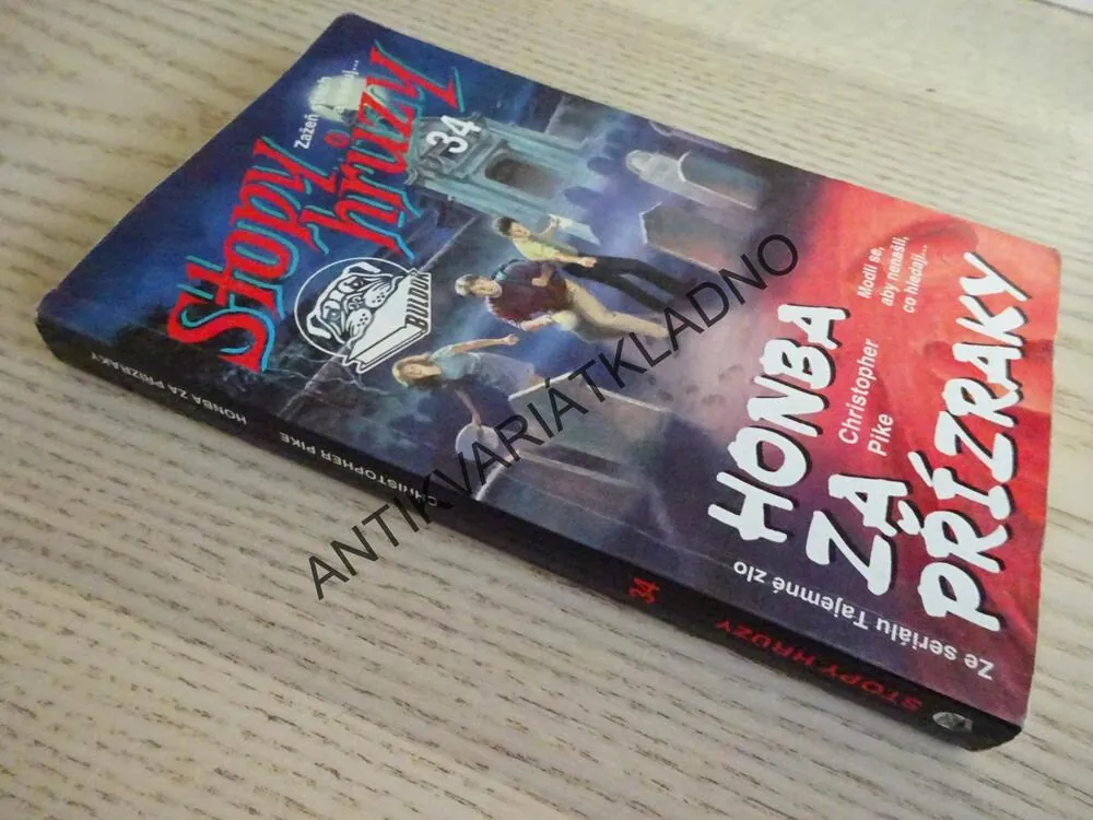 STOPY HRŮZY 34 - HONBA ZA PŘÍZRAKY, CHRISTOPHER PIKE