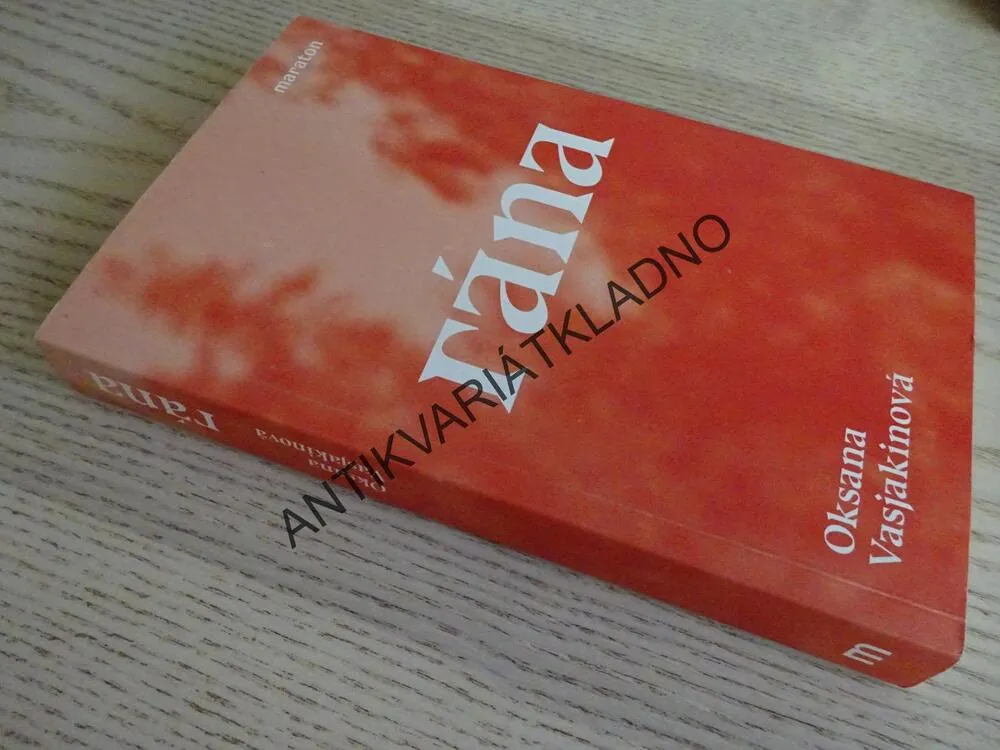 RÁNA, OKSANA VASJAKINOVÁ, **an