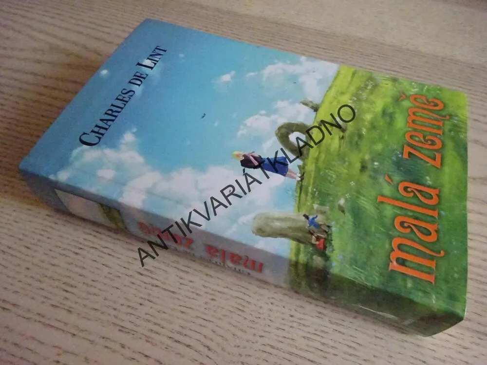 MALÁ ZEMĚ, CHARLES DE LINT, **an
