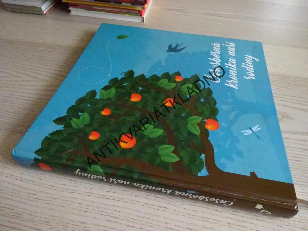 ČASOSBĚRNÁ KRONIKA NAŠÍ RODINY, **an