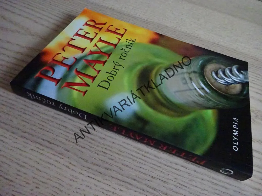 DOBRÝ ROČNÍK, PETER MAYLE, **an