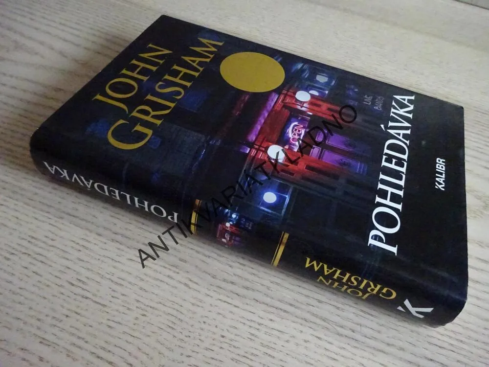POHLEDÁVKA, JOHN GRISHAM, **an