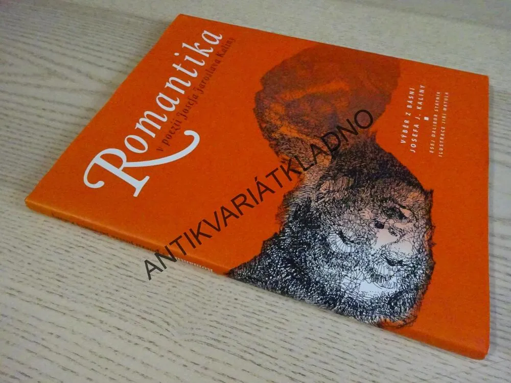 ROMANTIKA V POEZII JOSEFA JAROSLAVA KALINY, **an