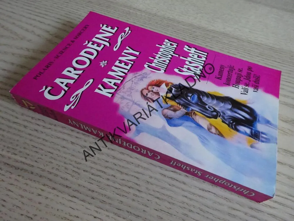 ČARODĚJNÉ KAMENY, CHRISTOPHER STASHEFF, **an