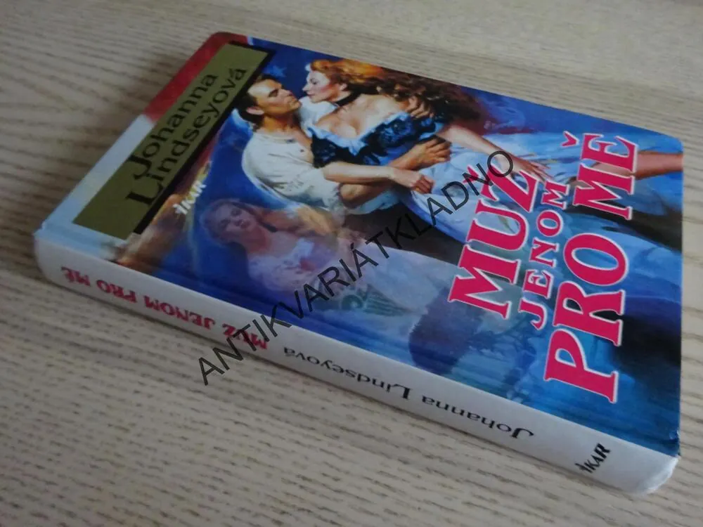 MUŽ JENOM PRO MĚ, JOHANNA LINDSEYOVÁ, LINDSEY, **an