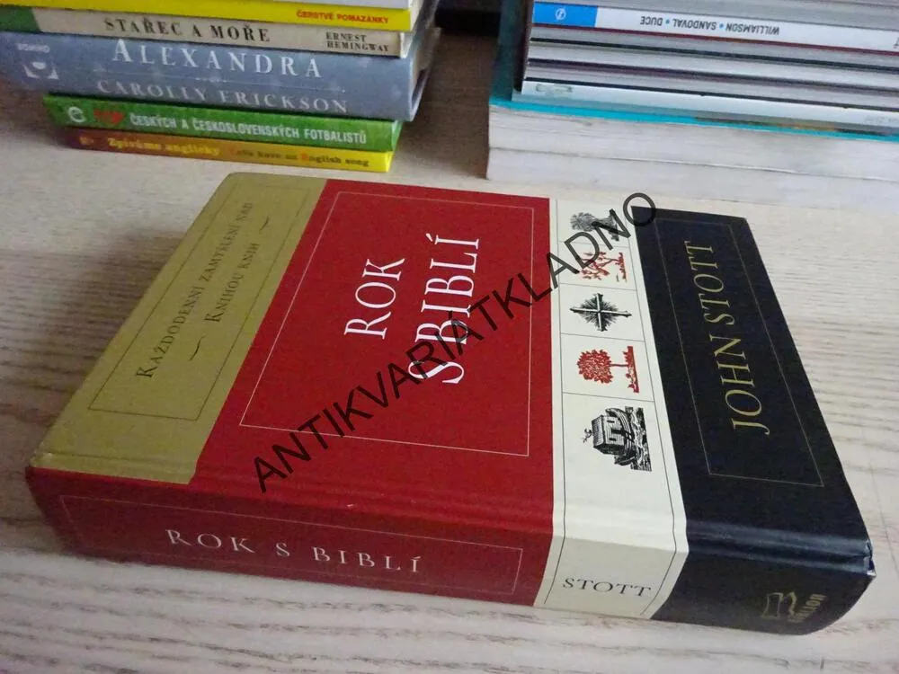 ROK S BIBLÍ, JOHN STOTT, **an