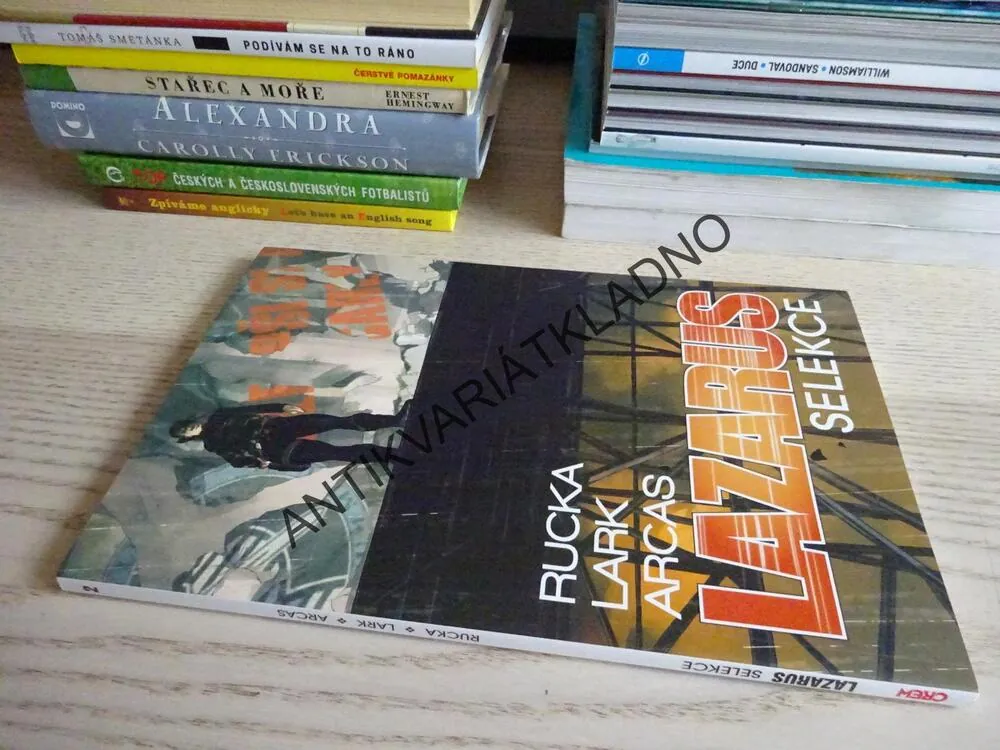 LAZARUS, SELEKCE, RUCKA, LARK, ARCAS, **an