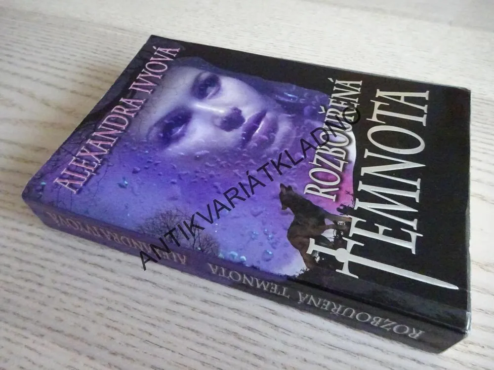 ROZBOUŘENÁ TEMNOTA, ALEXANDRA IVYOVÁ, **an