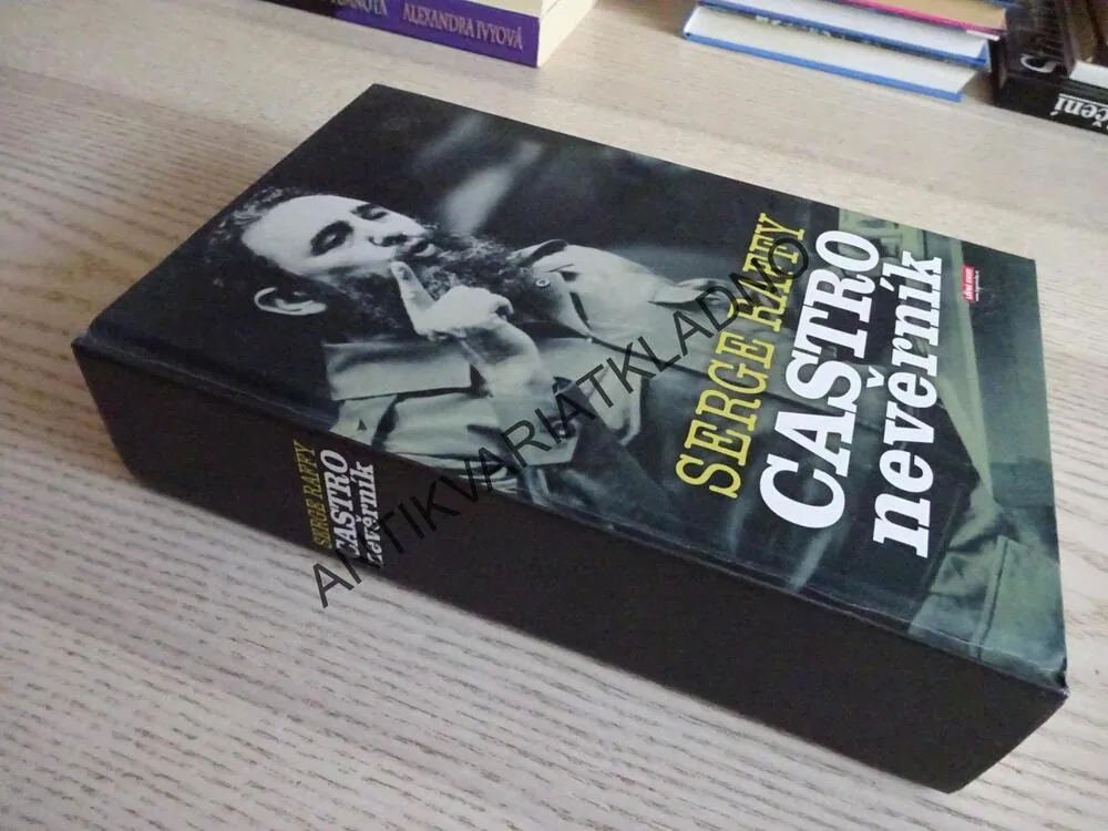 CASTRO NEVĚRNÍK, SERGE RAFFY, **an