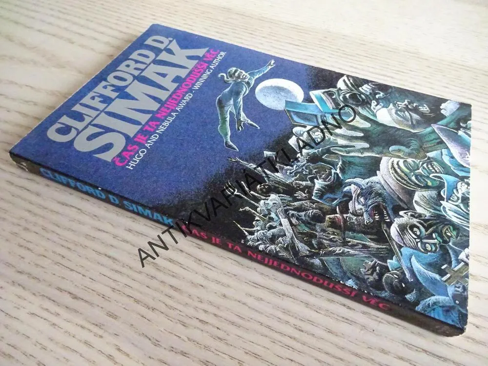 ČAS JE NEJJEDNODUŠŠÍ VĚC, CLIFFORD D. SIMAK, **an