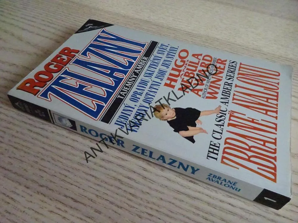 ZBRANĚ AVALONU, ROGER ZELAZNY, **an