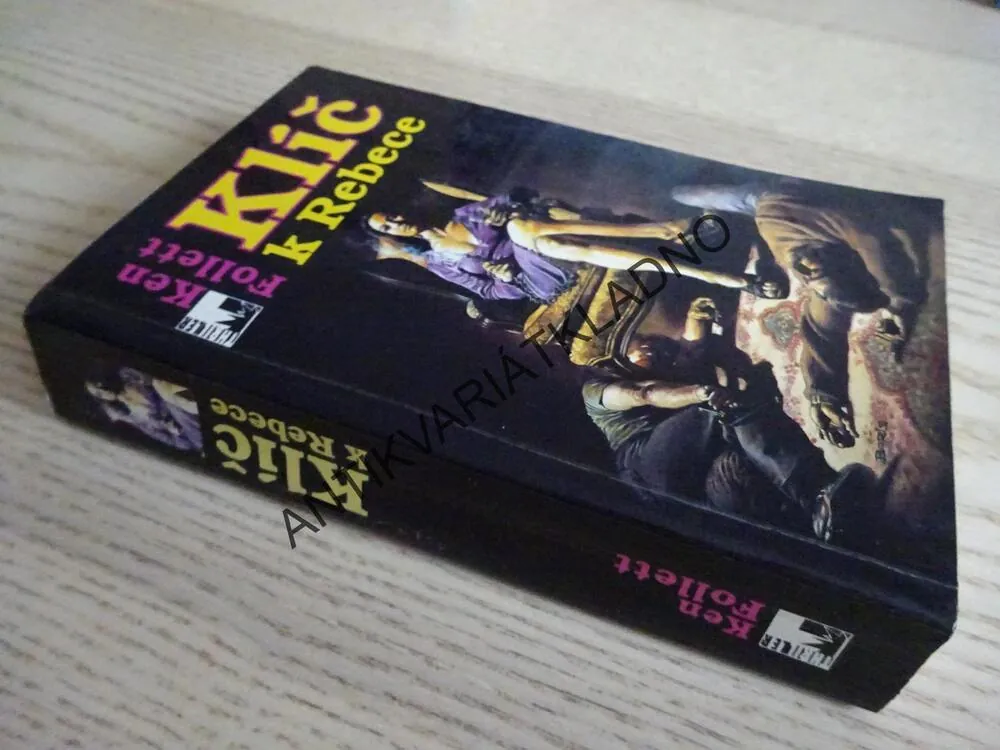 KLÍČ K REBECE, KEN FOLLETT, **an