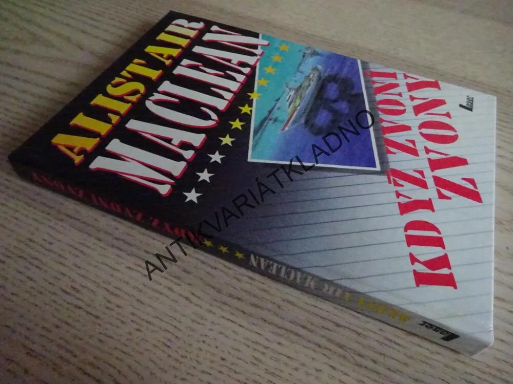KDYŽ ZVONÍ ZVONY, ALISTAIR MACLEAN, **an