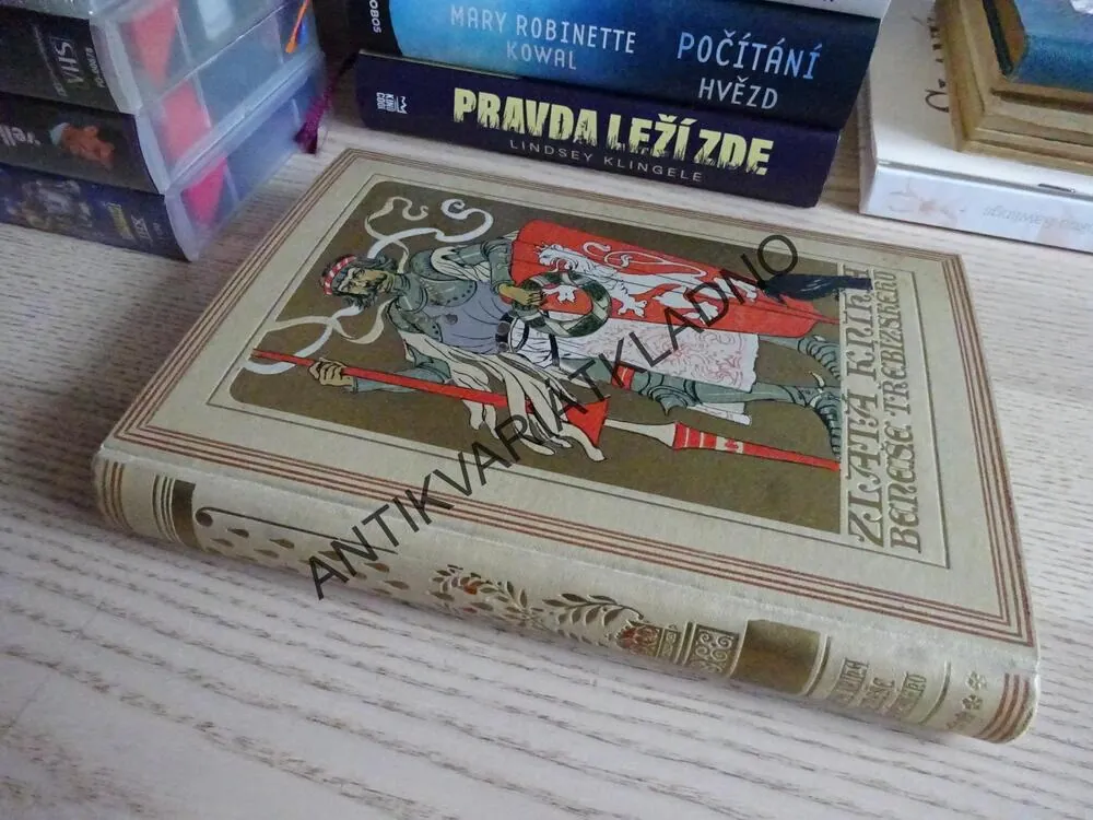 ZLATÁ KNIHA VÁCLAVA BENEŠE TŘEBÍZSKÉHO, VÁCLAV BENEŠ TŘEBÍZSKÝ, **an