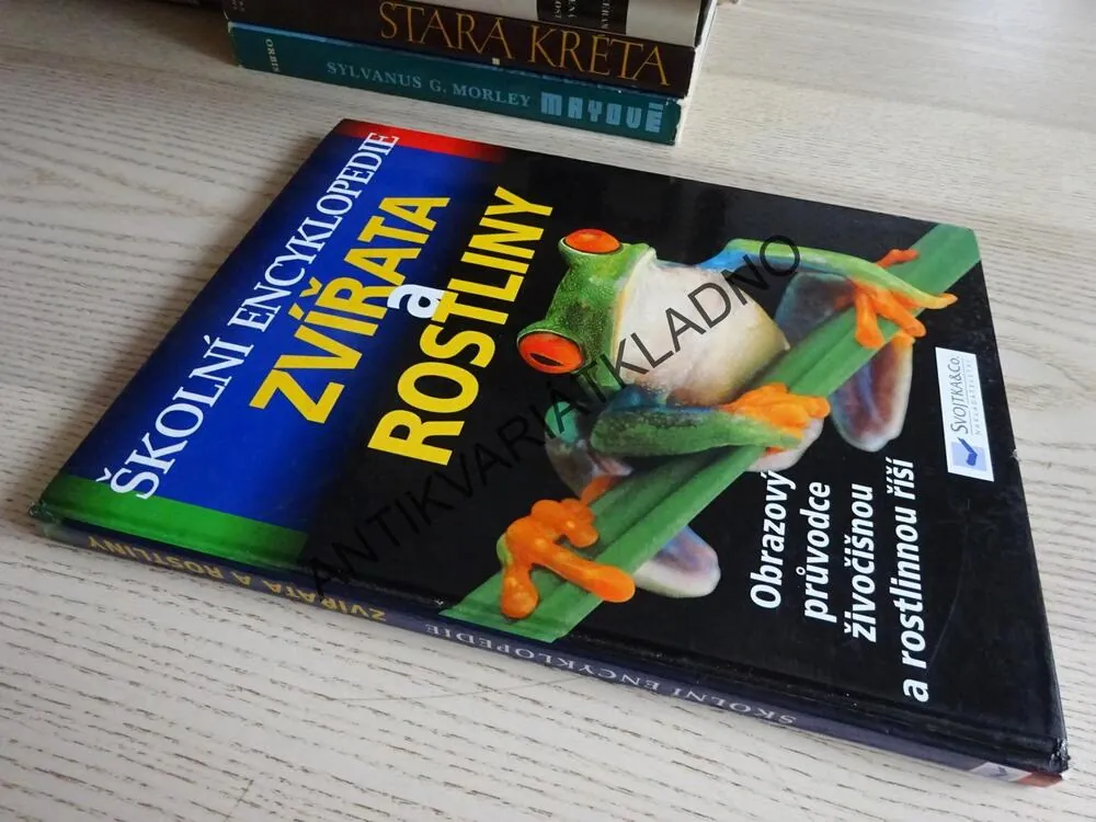 ZVÍŘATA A ROSTLINY, ŠKOLNÍ ENCYKLOPEDIE, **an