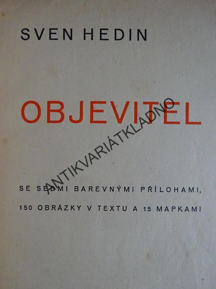 OBJEVITEL, SVEN HEDIN, **an