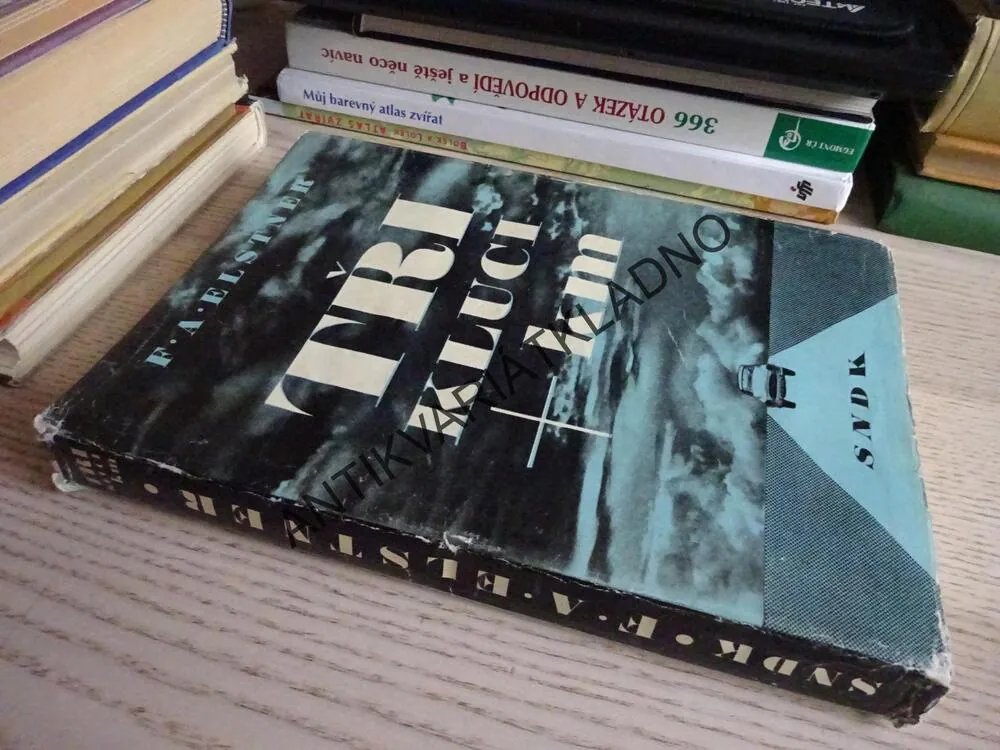 TŘI KLUCI + KM, F. A. ELSTNER, **an
