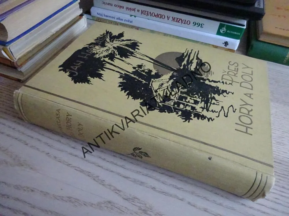 PŘES HORY A DOLY, JAN HAVLASA, **an