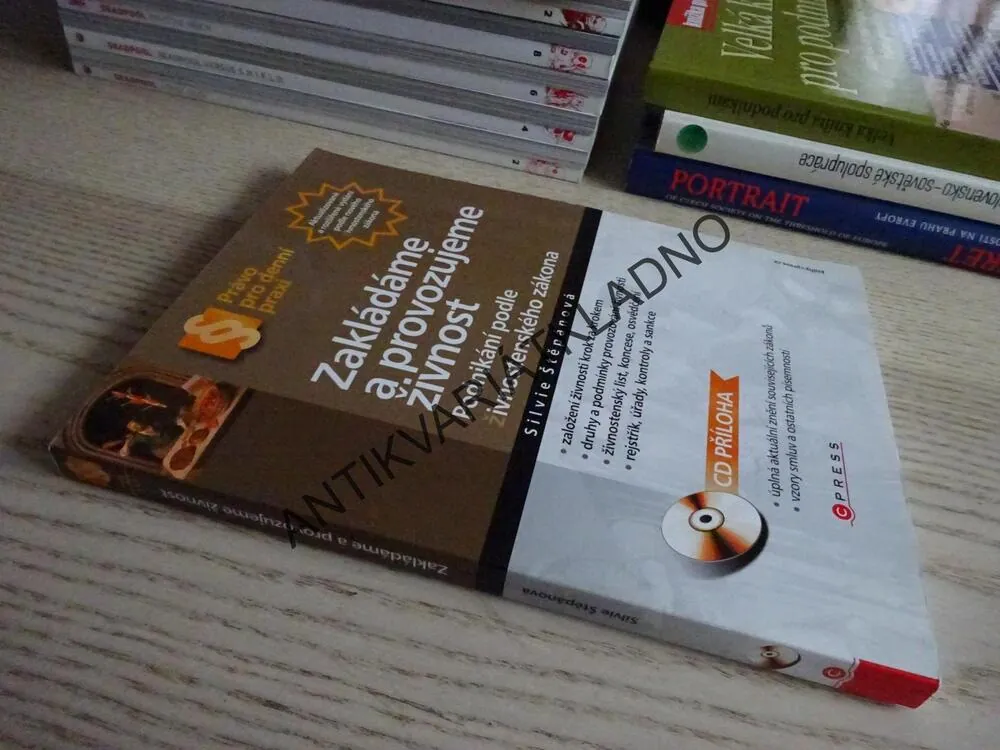 ZAKLÁDÁME A PROVOZUJEME ŽIVNOST, PODNIKÁNÍ PODLE ŽIVNOSTENSKÉHO ZÁKONA, SILVIE ŠTĚPÁNOVÁ, **an