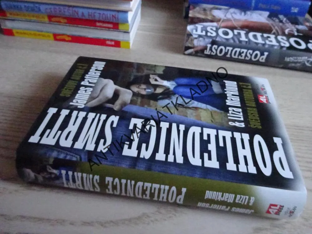 POHLEDNICE SMRTI, JAMES PATTERSON, LIZA MARKLUND, **an