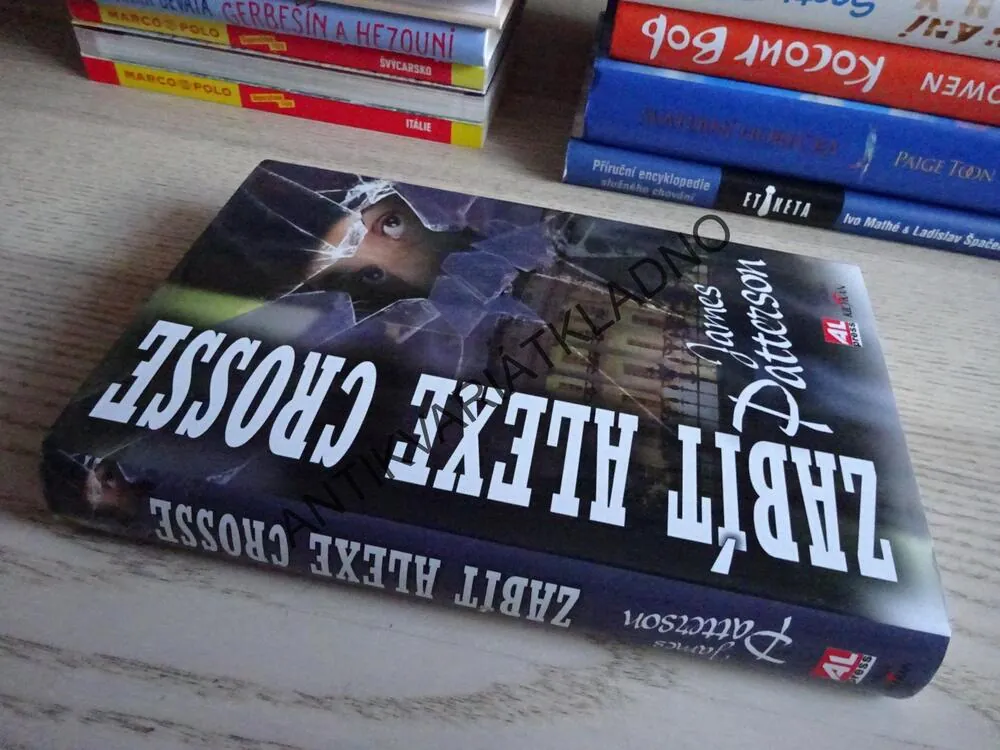 ZABÍT ALEXE CROSSE, JAMES PATTERSON, **an