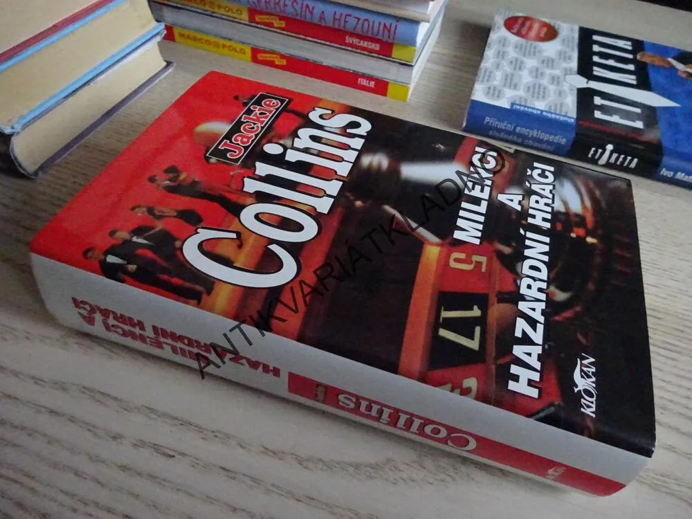 MILENCI A HAZARDNÍ HRÁČI, JACKIE COLLINS, **an