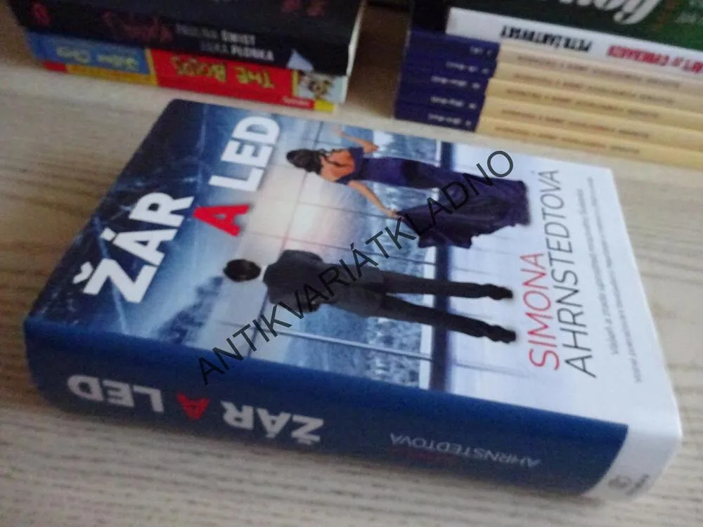 ŽÁR A LED, SIMONA AHRNSTEDTOVÁ, **an