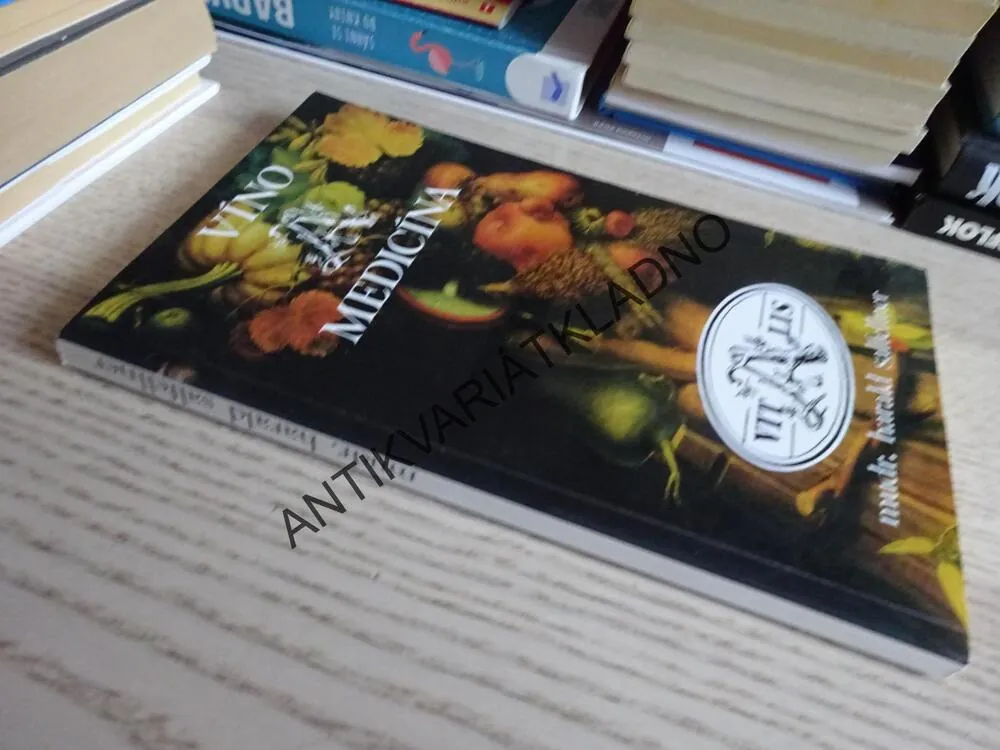 VÍNO A MEDICÍNA, HARALD SALFELLNER, **an
