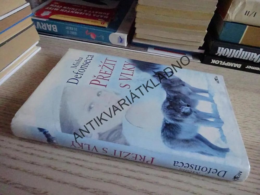 PŘEŽÍT S VLKY, MISHA DEFONSECA, **an