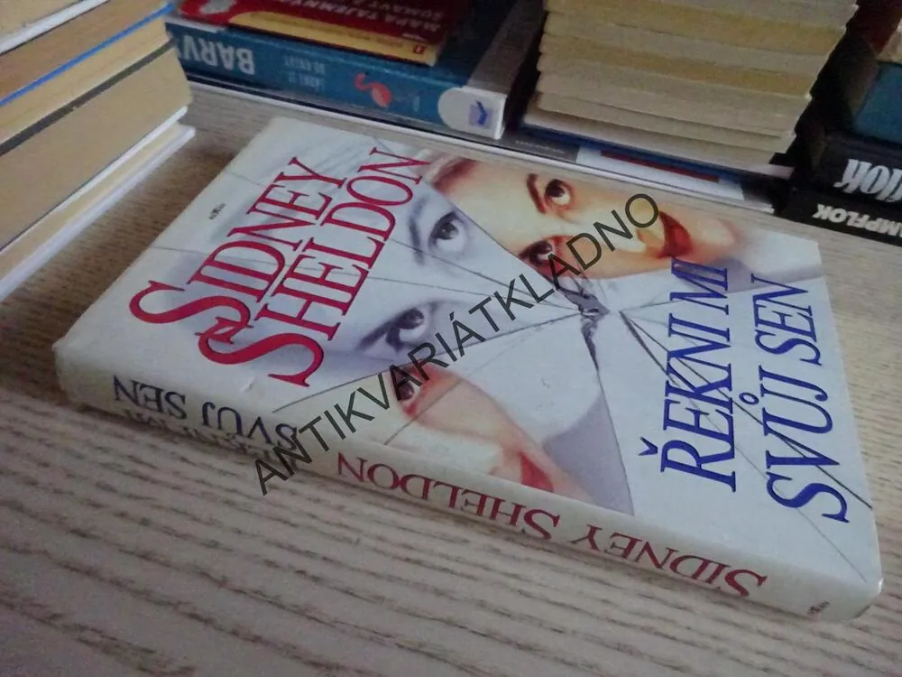 ŘEKNI MI SVŮJ SEN, SIDNEY SHELDON, **an