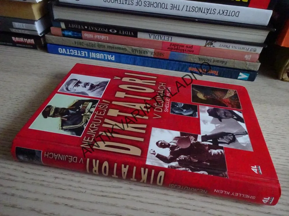 NEJKRUTĚJŠÍ DIKTÁTOŘI V DĚJINÁCH, SHELLEY KLEIN, **an