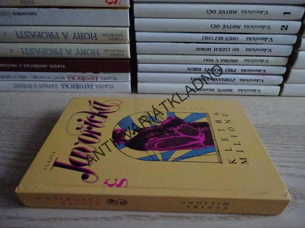 KLETBA MILIÓNŮ, VLASTA JAVOŘICKÁ, **an