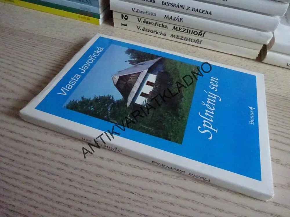 SPLNĚNÝ SEN, VLASTA JAVOŘICKÁ, **an