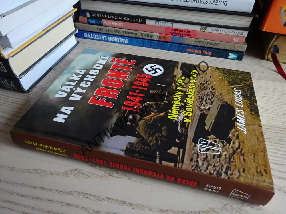 VÁLKA NA VÝCHODNÍ FRONTĚ 1941-45, JAMES LUCAS, **an