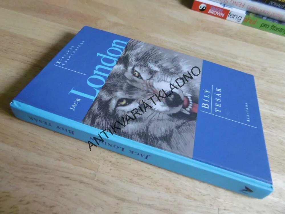 BÍLÝ TESÁK, JACK LONDON,KUPČÍK, **an