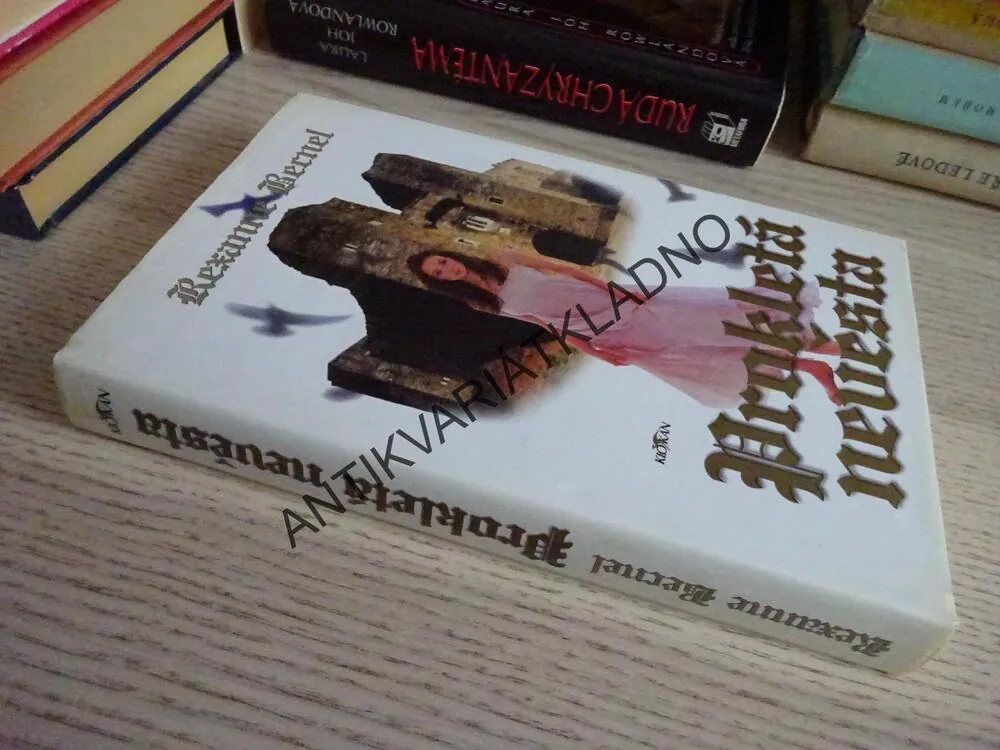 PROKLETÁ NEVĚSTA, REXANNE BERNEL, **an