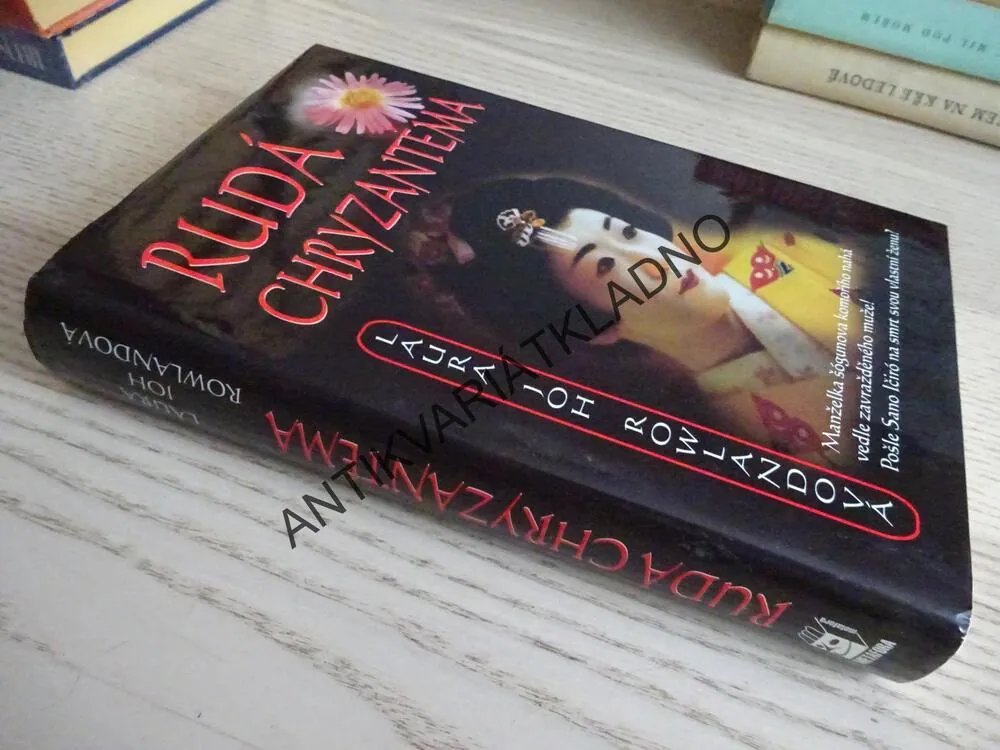 RUDÁ CHRYZANTÉMA, LAURA JOH ROWLANDOVÁ, **an