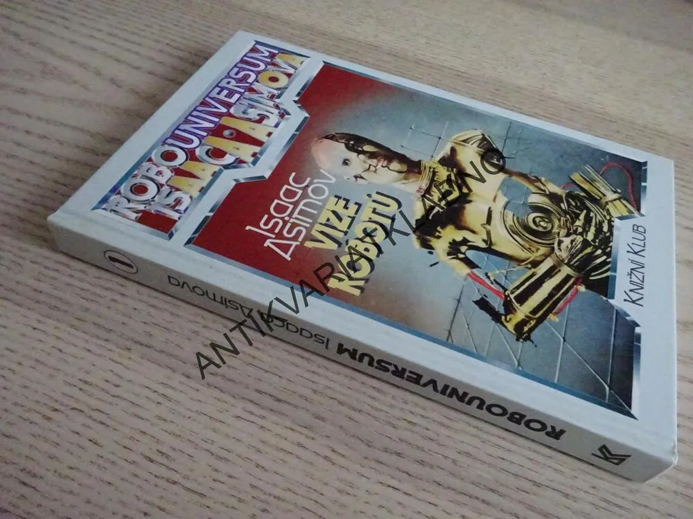 VIZE ROBOTŮ, ISAAC ASIMOV, **an