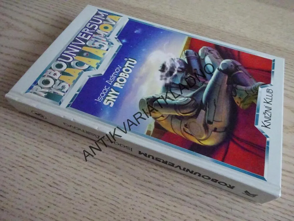SNY ROBOTŮ, ISAAC ASIMOV, **an