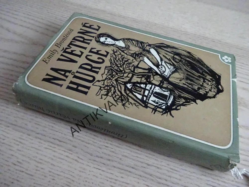 NA VĚTRNÉ HŮRCE, EMILY BRONTEOVÁ, **an
