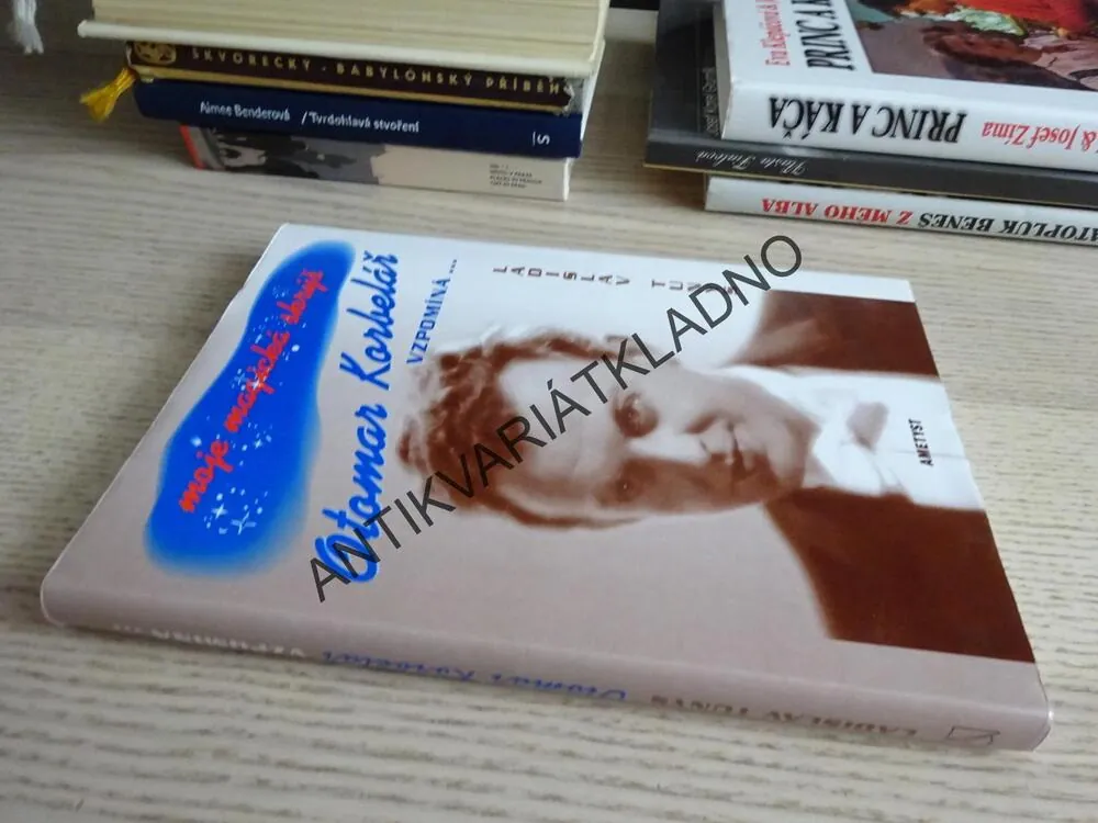 OTOMAR KORBELÁŘ VZPOMÍNÁ..., MOJE MAGICKÁ SKRÝŠ, LADISLAV TUNYS, **an